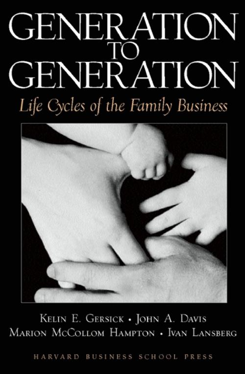 Cover of the book Generation to Generation by John A. Davis, Marion McCollom Hampton, Ivan Lansberg, Gersick Kelin E., Harvard Business Review Press