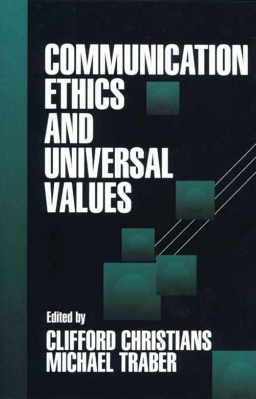Cover of the book Communication Ethics and Universal Values by , SAGE Publications