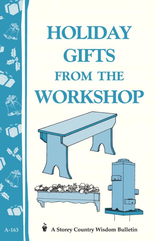 Cover of the book Holiday Gifts from the Workshop by Editors of Storey Publishing, Storey Publishing, LLC