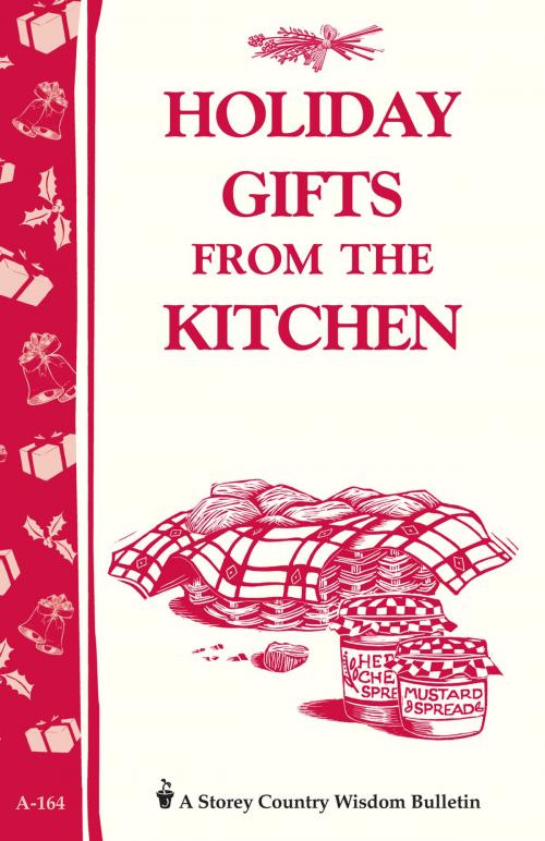Cover of the book Holiday Gifts from the Kitchen by Editors of Storey Publishing, Storey Publishing, LLC