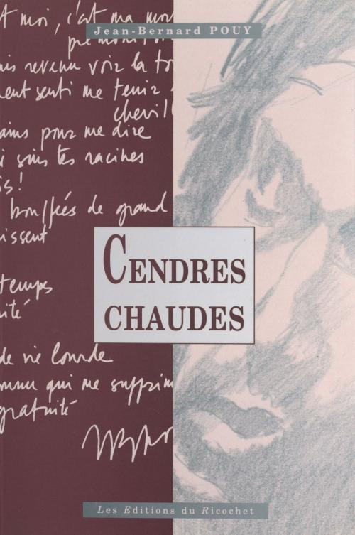 Cover of the book Cendres chaudes by Jean-Bernard Pouy, FeniXX réédition numérique