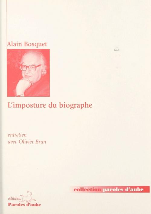 Cover of the book L'imposture du biographe by Alain Bosquet, FeniXX réédition numérique