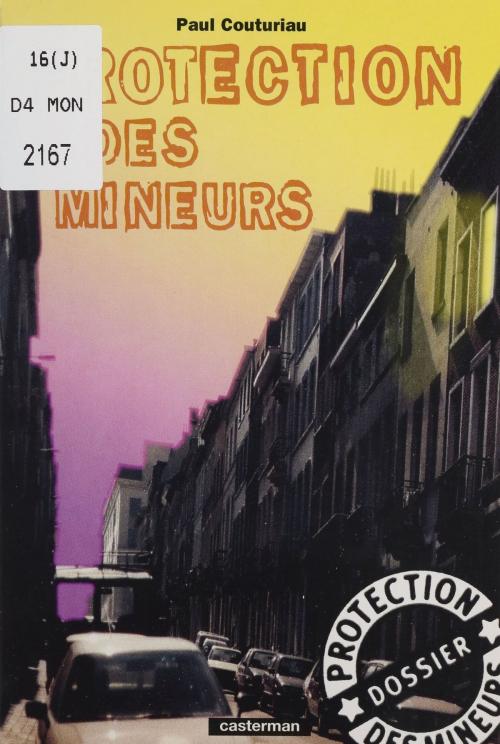 Cover of the book Protection des mineurs by Paul Couturiau, Casterman (réédition numérique FeniXX)