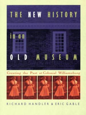 Book cover of The New History in an Old Museum