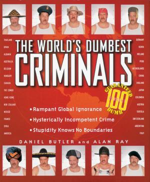 Book cover of The World's Dumbest Criminals