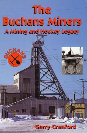 Cover of the book The Buchans Miners by Paul Butler