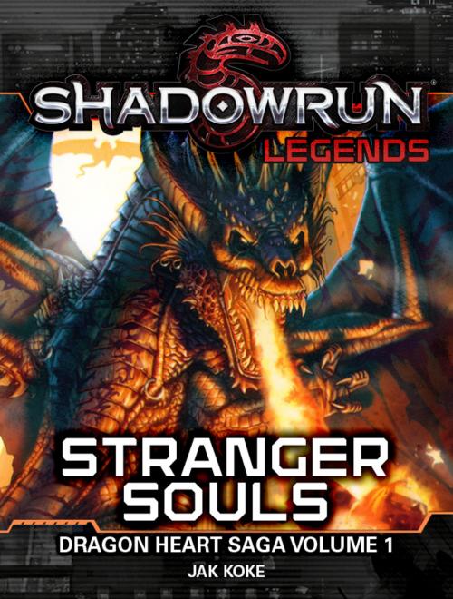 Cover of the book Shadowrun Legends: Stranger Souls by Jak Koke, InMediaRes Productions LLC