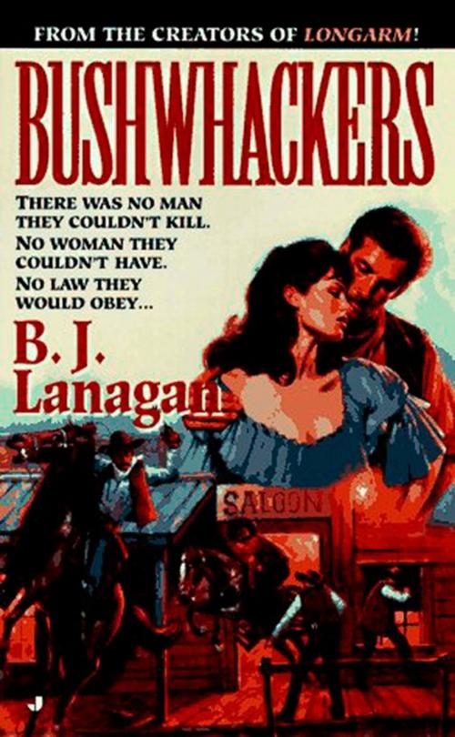 Cover of the book Bushwhackers 01 by B. J. Lanagan, Penguin Publishing Group