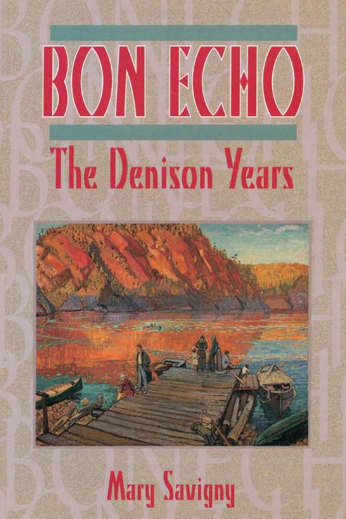 Cover of the book Bon Echo by Mary Savigny, Dundurn