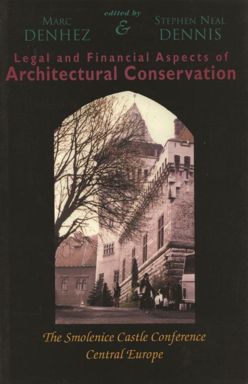 Cover of the book Legal & Financial Aspects of Architectural Conservation by , Dundurn