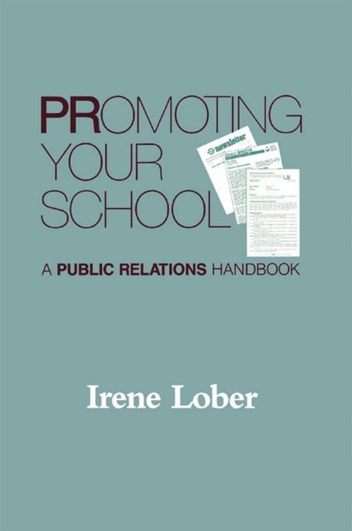 Cover of the book Promoting Your School by Irene Lober, R&L Education