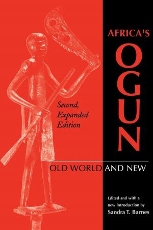 Cover of the book Africa’s Ogun, Second, Expanded Edition by Fred D. Cavinder