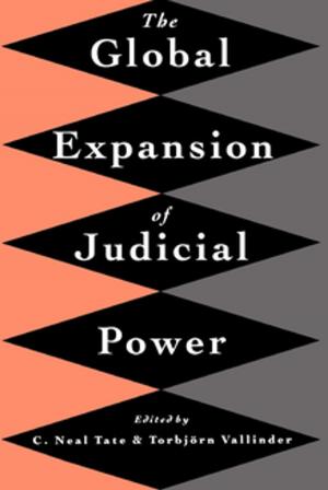 Cover of the book The Global Expansion of Judicial Power by 