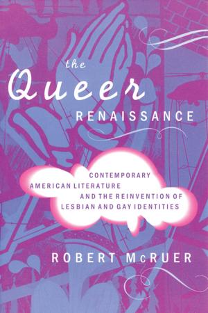 Cover of the book The Queer Renaissance by Peggy Reeves Sanday