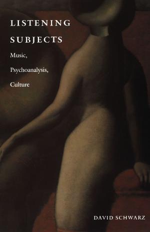 Cover of the book Listening Subjects by David Carrier