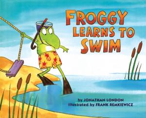 Cover of the book Froggy Learns to Swim by Joan Holub