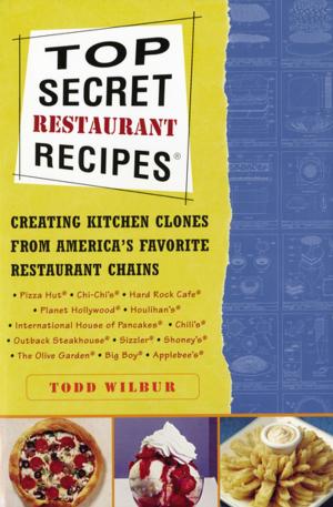 Cover of the book Top Secret Restaurant Recipes by Robert Dalby