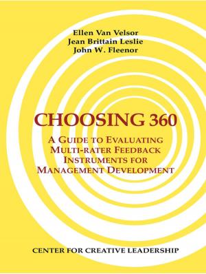 Book cover of Choosing 360: A Guide to Evaluating Multi-rater Feedback Instruments for Management Development