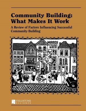 Cover of the book Community Building: What Makes It Work by James DeBitetto, DVM, Sarah Hodgson