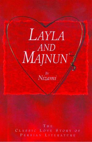 Cover of the book Layla and Majnun by Brian Kirby, Tim Kirby
