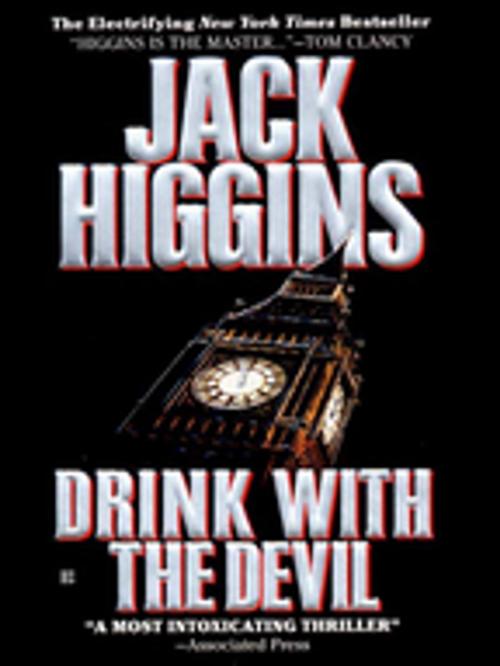 Cover of the book Drink with the Devil by Jack Higgins, Penguin Publishing Group