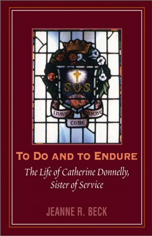 Cover of the book To Do and to Endure by Jeanne R. Beck, Dundurn