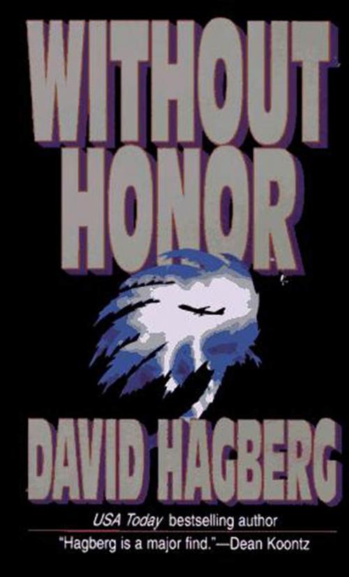 Cover of the book Without Honor by David Hagberg, Tom Doherty Associates