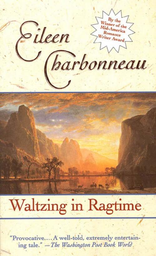 Cover of the book Waltzing In Ragtime by Eileen Charbonneau, Tom Doherty Associates