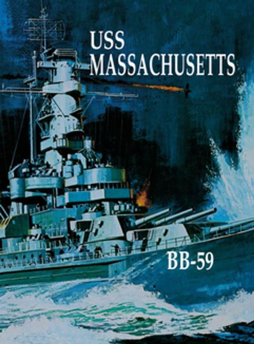 Cover of the book USS Massachusetts by Turner Publishing, Turner Publishing Company