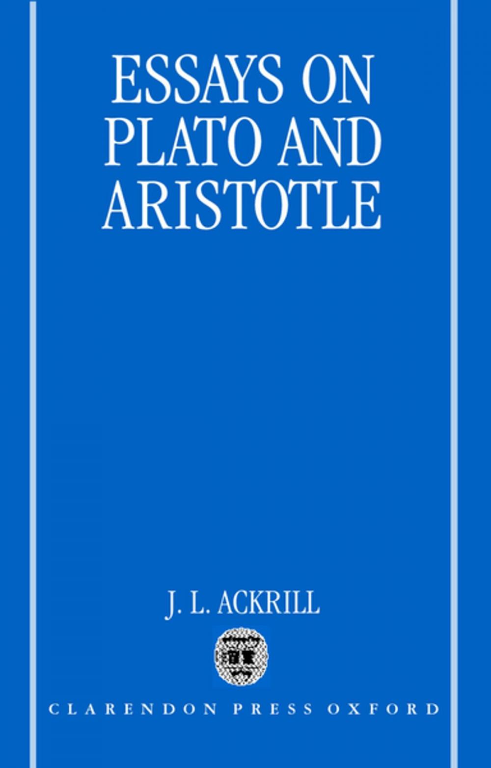 Big bigCover of Essays on Plato and Aristotle