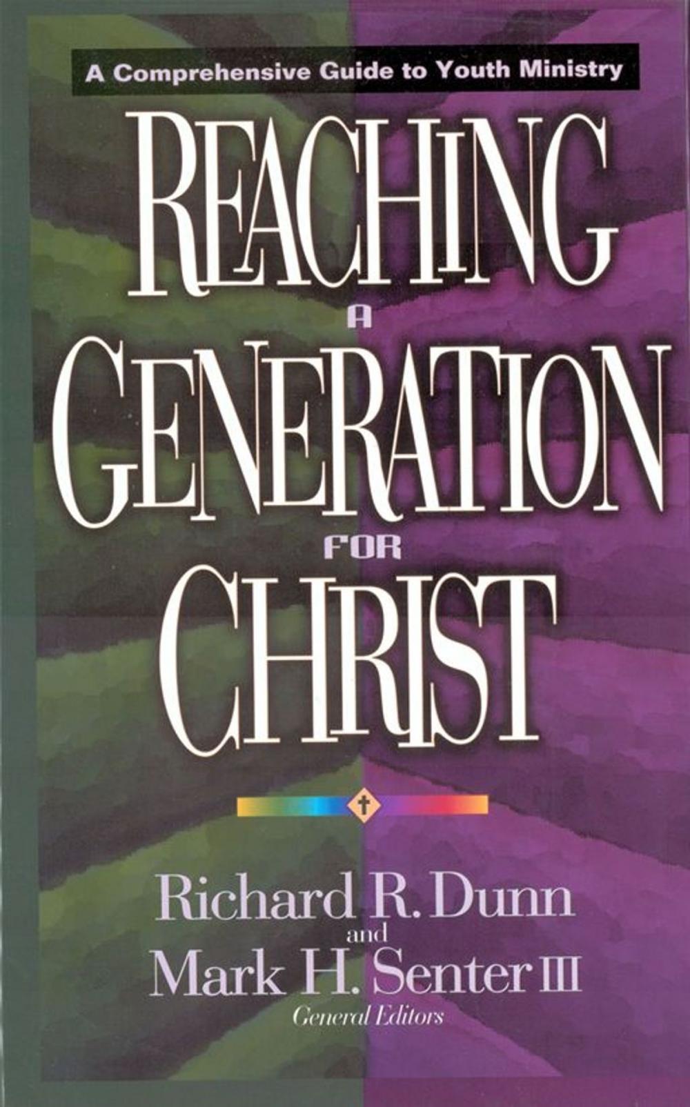 Big bigCover of Reaching a Generation for Christ