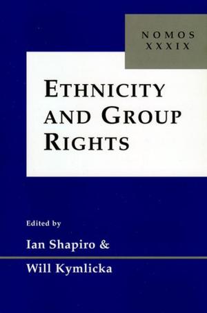 Cover of the book Ethnicity and Group Rights by 