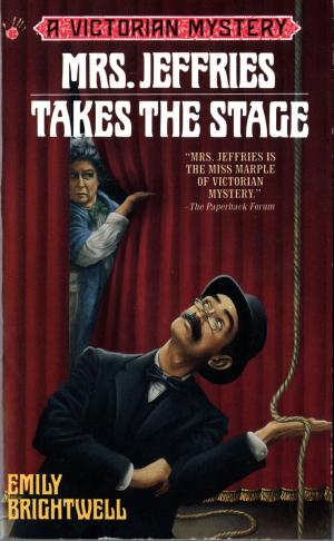 Cover of the book Mrs. Jeffries Takes the Stage by Faith Hunter