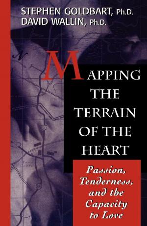 Cover of the book Mapping the Terrain of the Heart by Ronald M. Rapee