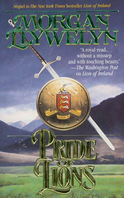 Cover of the book Pride of Lions by Morgan Llywelyn, Tom Doherty Associates