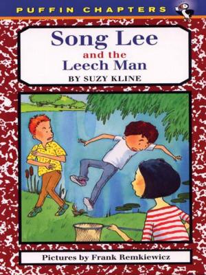 Cover of the book Song Lee and the Leech Man by Adrianne Ambrose