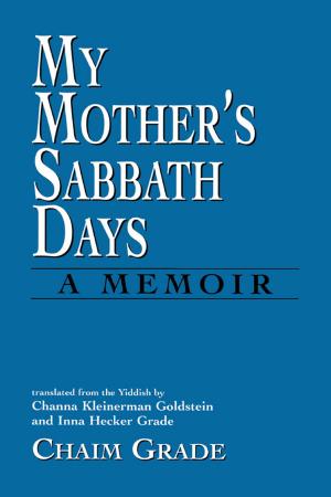 Cover of the book My Mother's Sabbath Days by Jack Novick, Kerry Kelly Novick