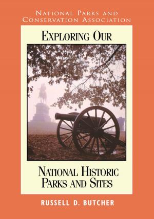 Cover of the book Exploring Our National Parks and Sites by Jack Nelson