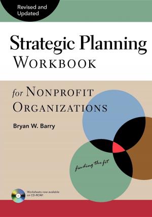 Cover of the book Strategic Planning Workbook for Nonprofit Organizations, Revised and Updated by Margaret H. Bonham