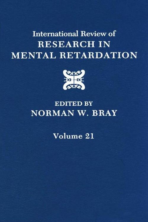 Cover of the book International Review of Research in Mental Retardation by Norman W. Bray, Elsevier Science