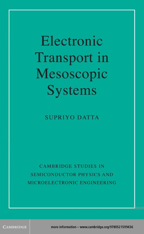 Cover of the book Electronic Transport in Mesoscopic Systems by Supriyo Datta, Cambridge University Press