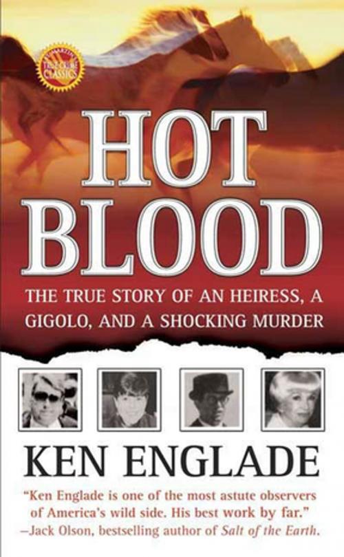 Cover of the book Hot Blood by Ken Englade, St. Martin's Press