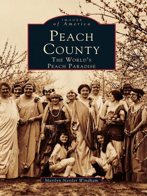 Cover of the book Peach County by Marilyn Neisler Windham, Arcadia Publishing Inc.