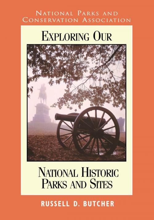 Cover of the book Exploring Our National Parks and Sites by Russell D. Butcher, Roberts Rinehart