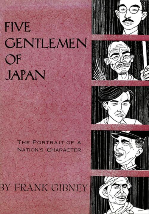 Cover of the book Five Gentlemen of Japan by Frank Gibney, Tuttle Publishing