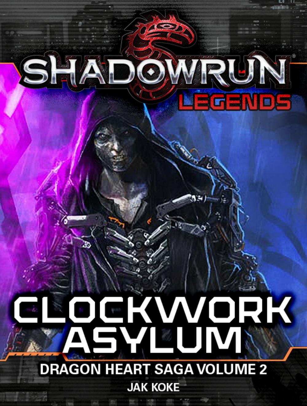 Big bigCover of Shadowrun Legends: Clockwork Asylum