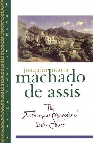 Cover of the book The Posthumous Memoirs of Bras Cubas by David Morgan