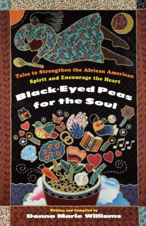 Cover of the book Black Eyed Peas for the Soul by Suzanne Beecher