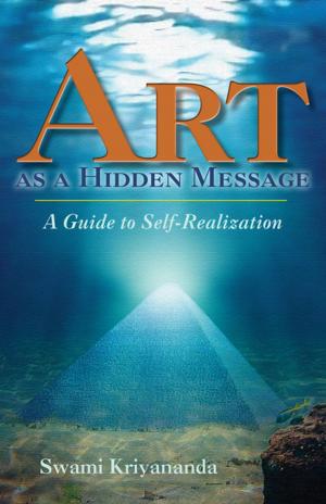 Cover of the book Art as a Hidden Message by Paramhansa Yogananda