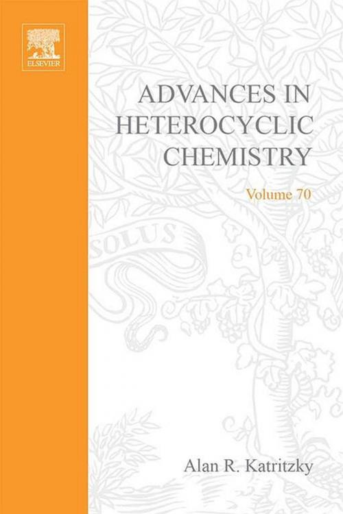 Cover of the book Advances in Heterocyclic Chemistry by Alan R. Katritzky, Elsevier Science